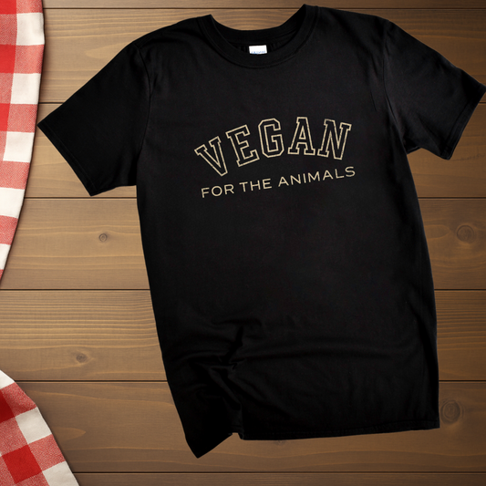 Vegan for the Animals T-Shirt