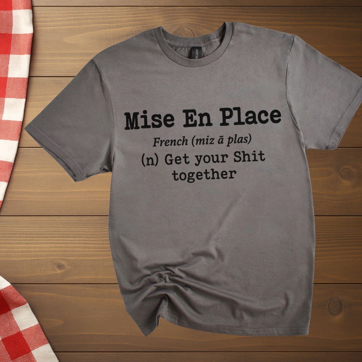 Pastry Chef Mise En Place T-Shirt