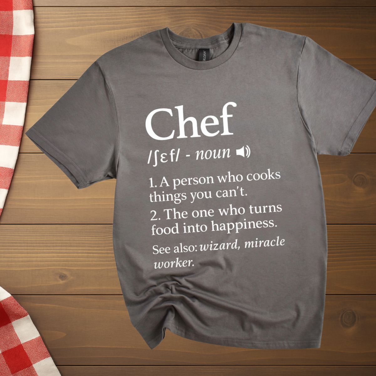Chef's Definition T-Shirt