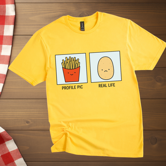 Profile Pic vs Real Life T-Shirt