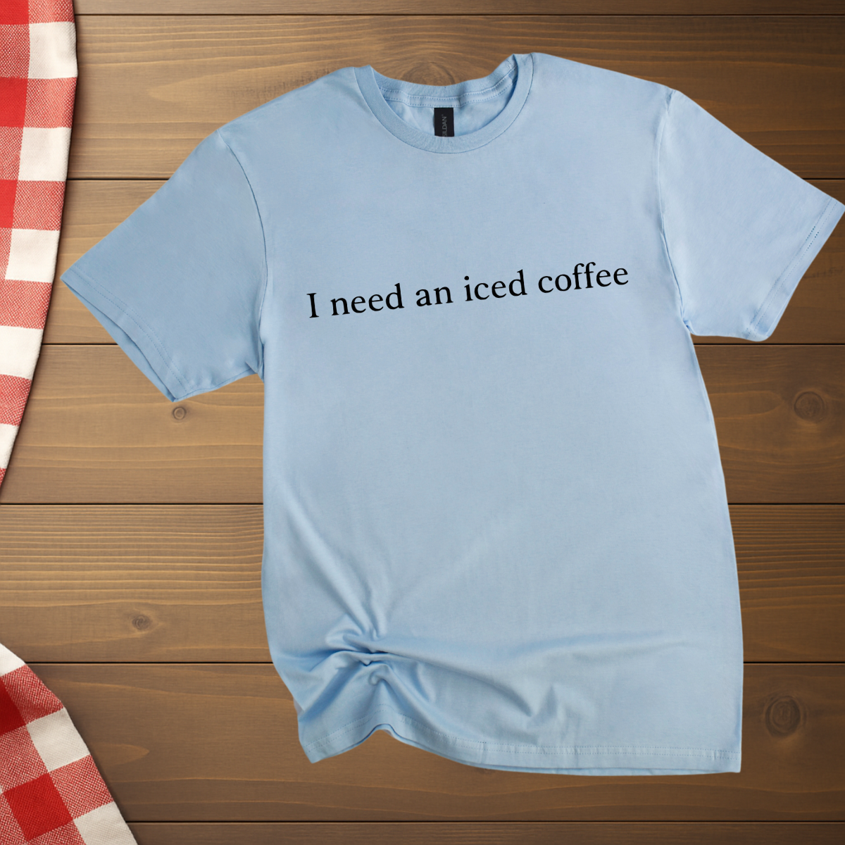 I need an iced coffee T-Shirt