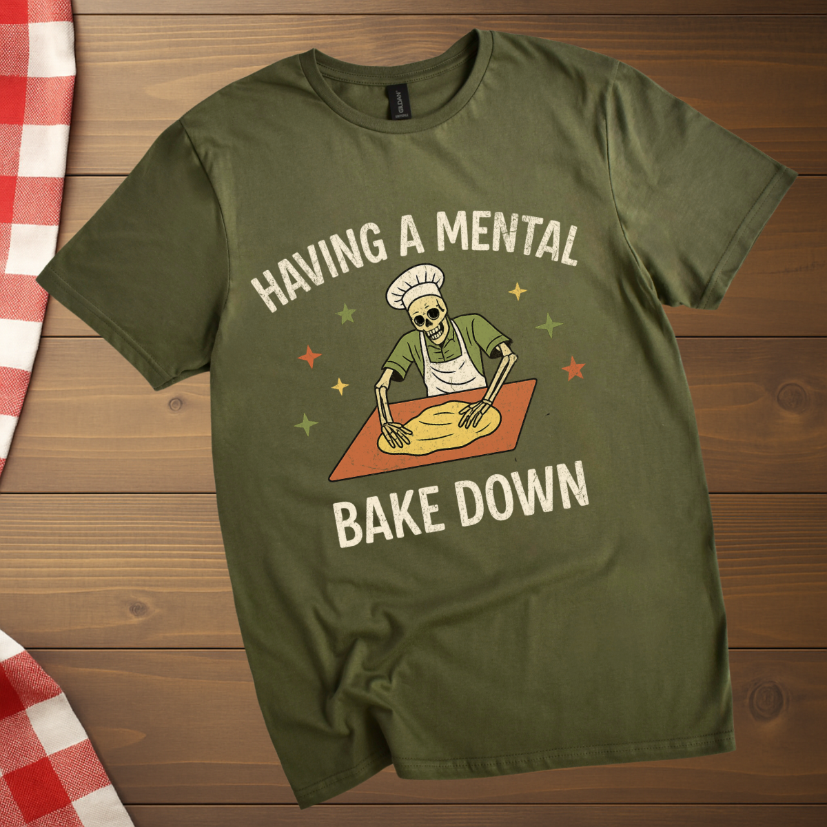 Having a mental bake down T-Shirt