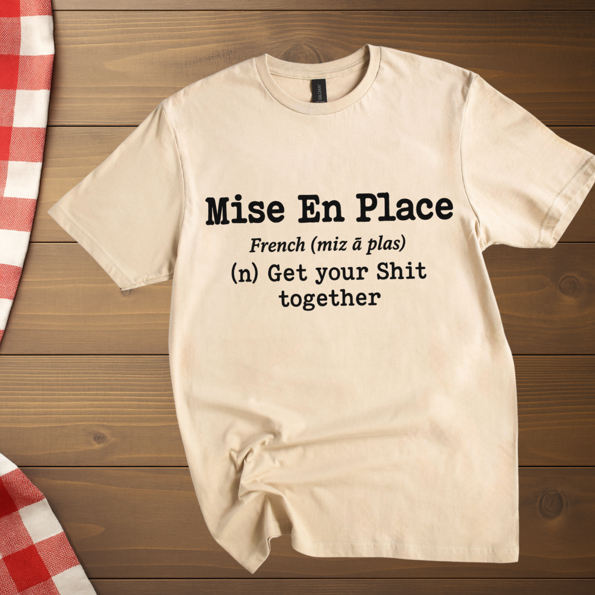 Pastry Chef Mise En Place T-Shirt