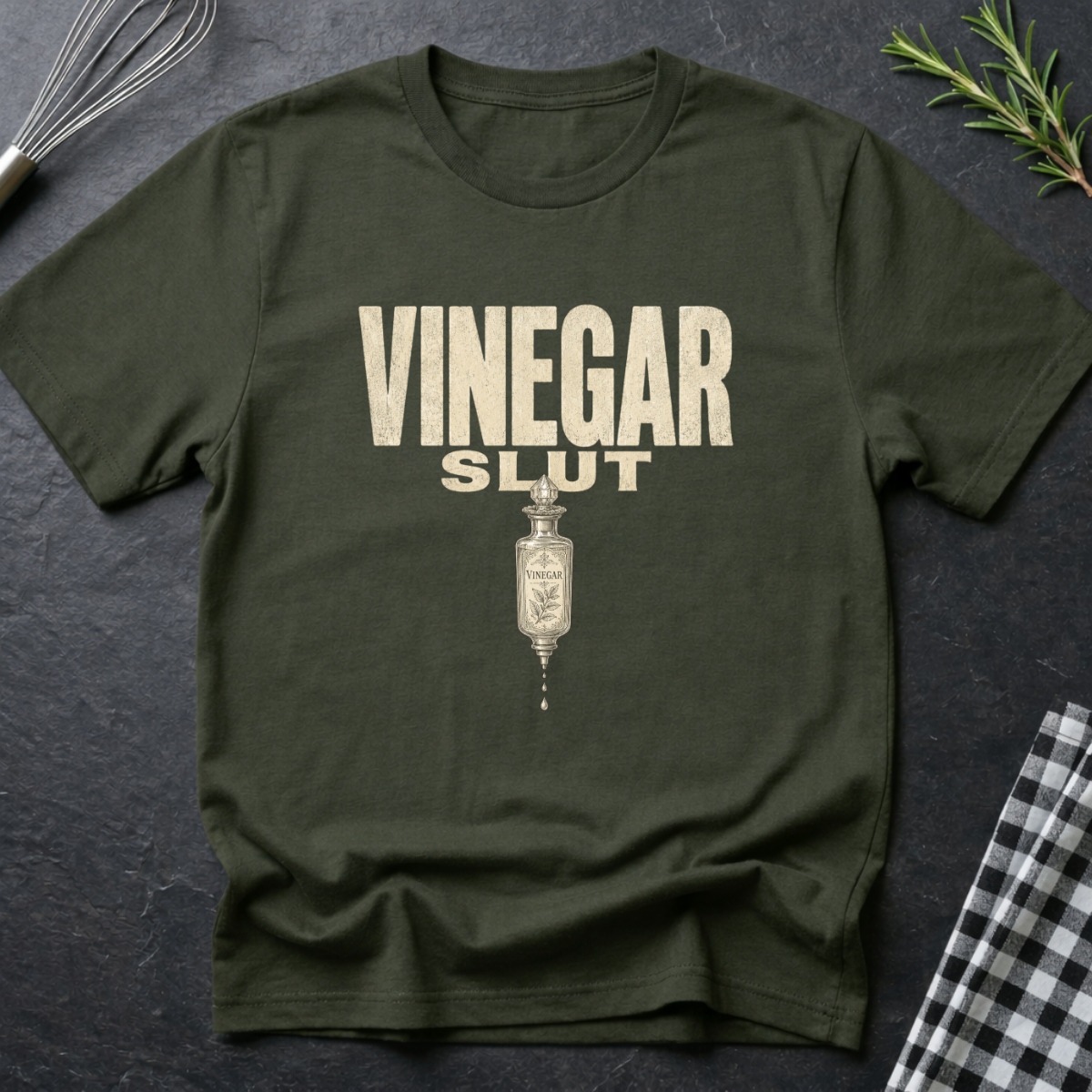 Vinegar Sl*t T-Shirt