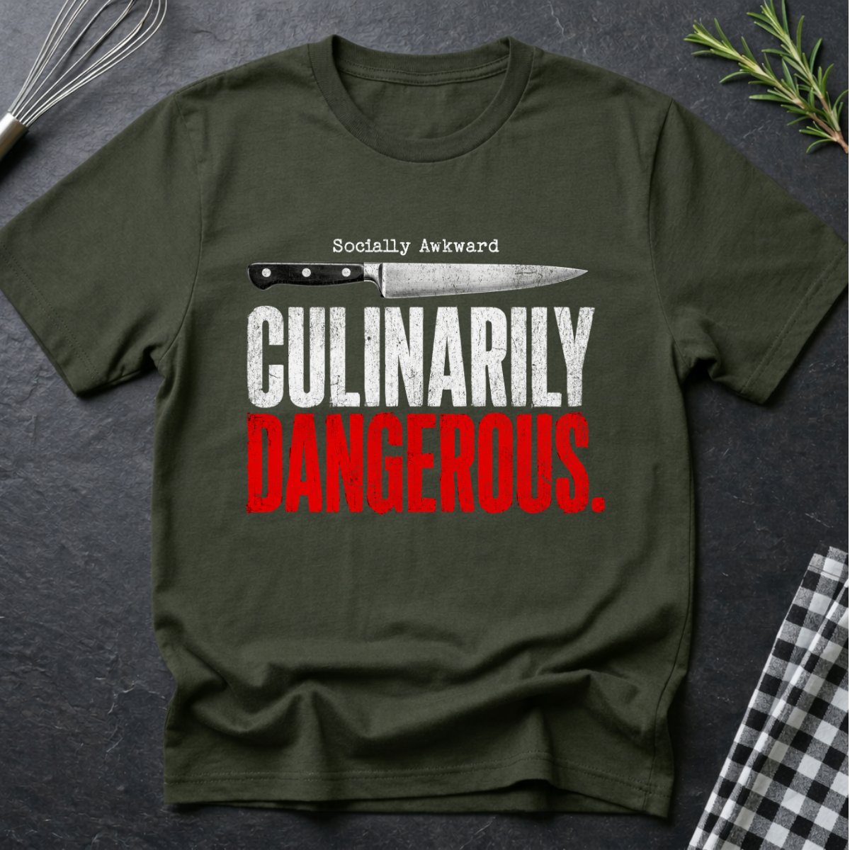 Socially Awkward Culinary Dangerous T-Shirt