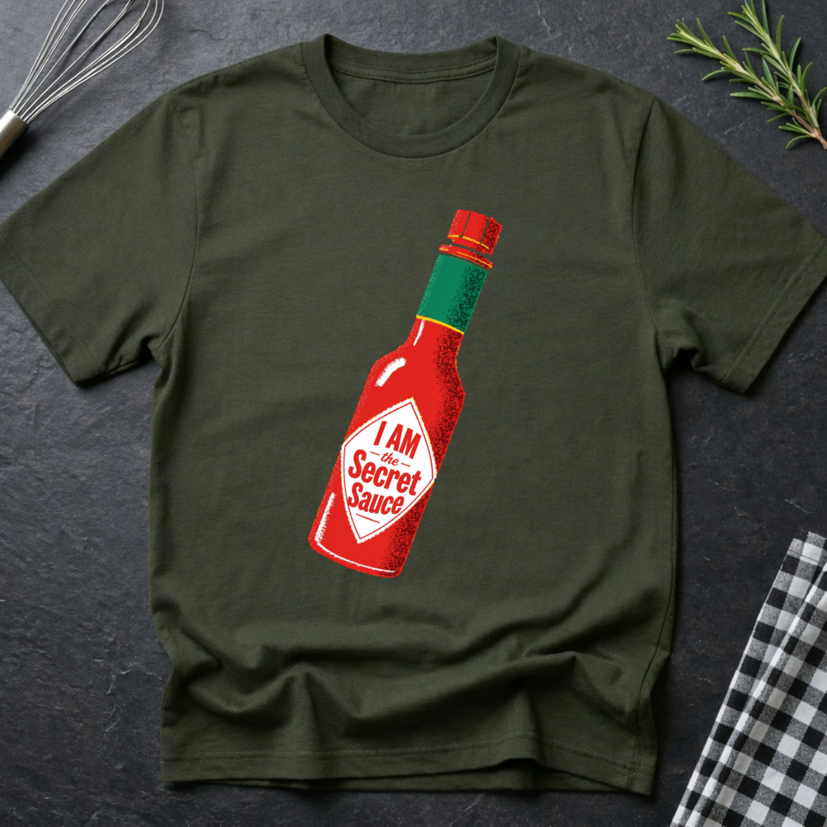 I Am The Secret Sauce T-Shirt