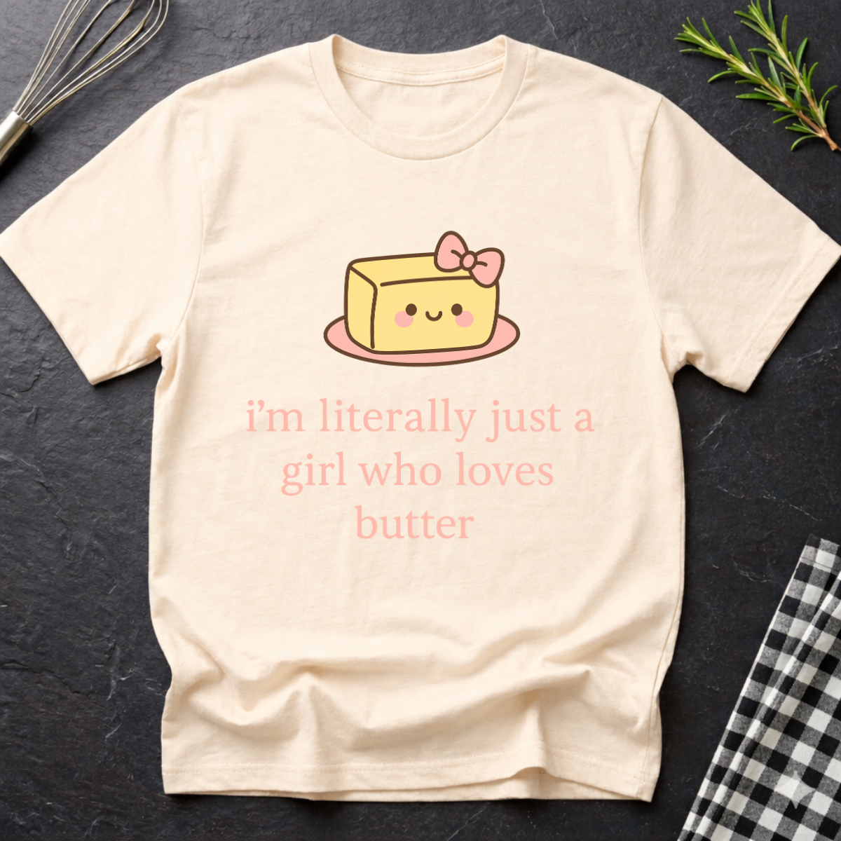 Butter Lover Girl T-Shirt