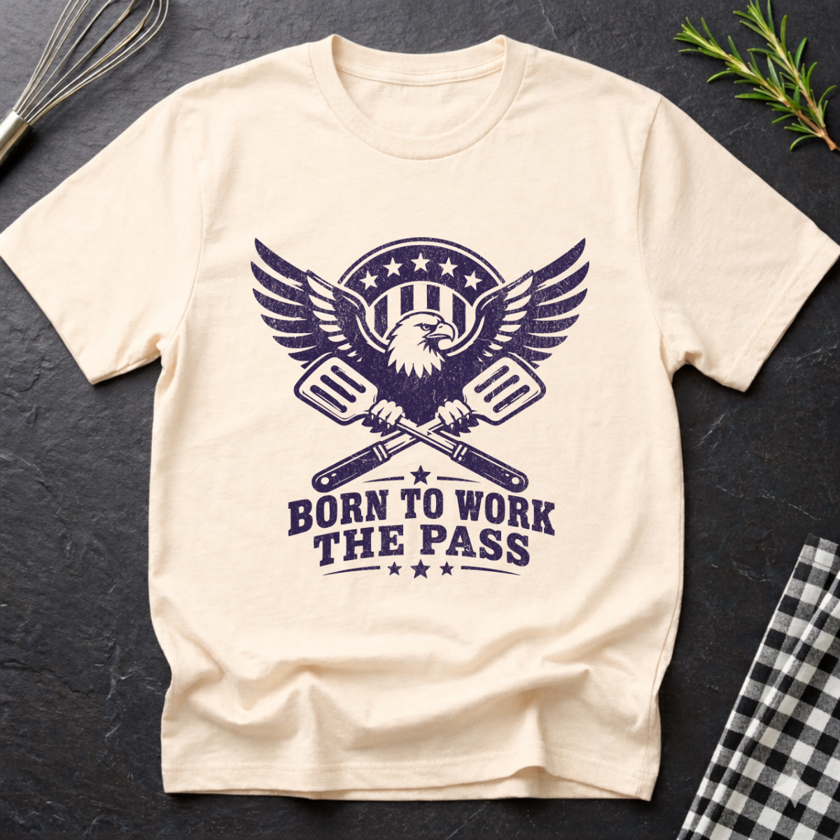Born to work the Pass T-Shirt