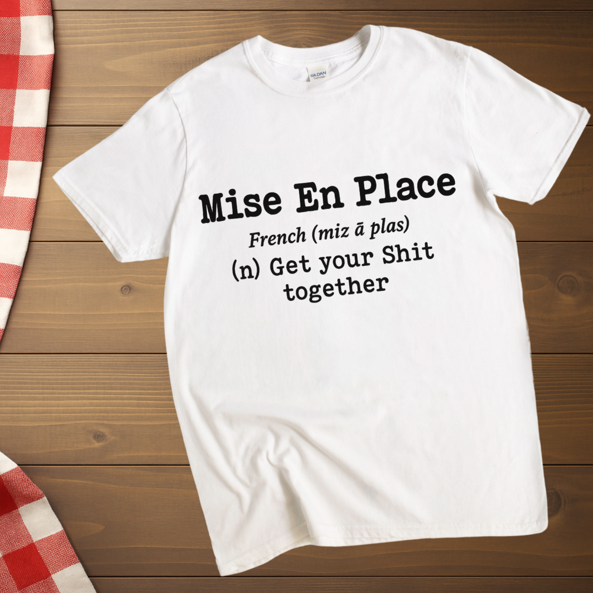 Pastry Chef Mise En Place T-Shirt