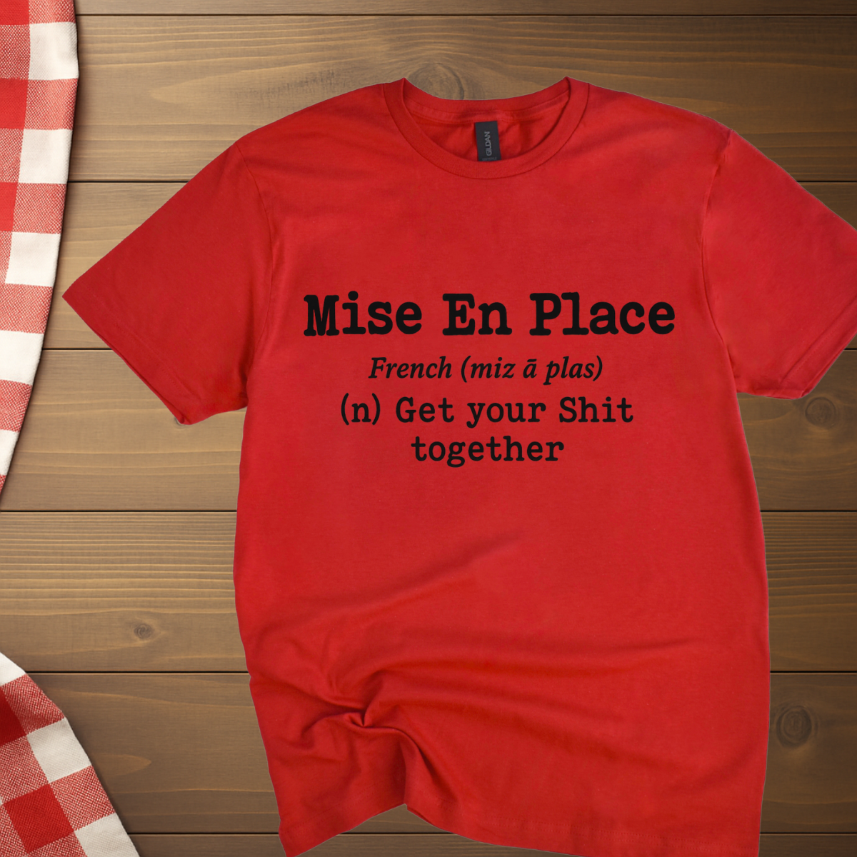 Pastry Chef Mise En Place T-Shirt