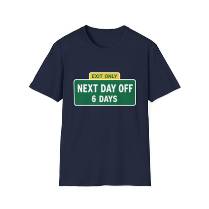 Exit Only Sign T-Shirt