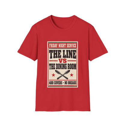 The Line vs The dining room T-Shirt