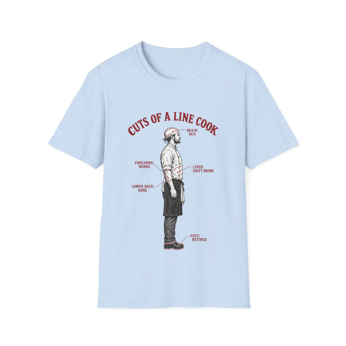Cuts of a line cook T-Shirt