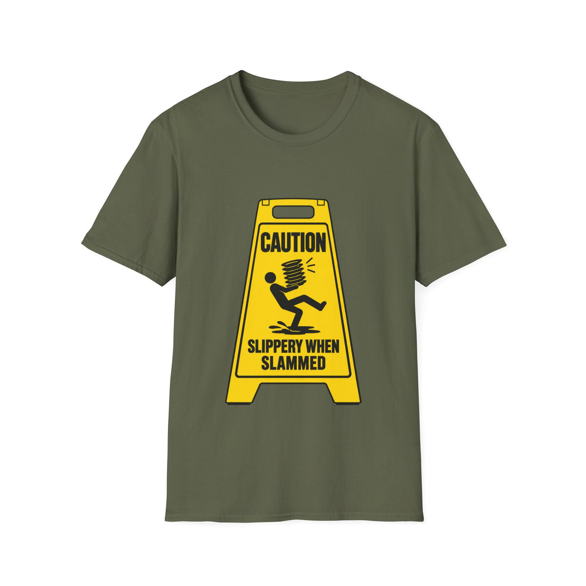 Caution slippery when slammed T-Shirt