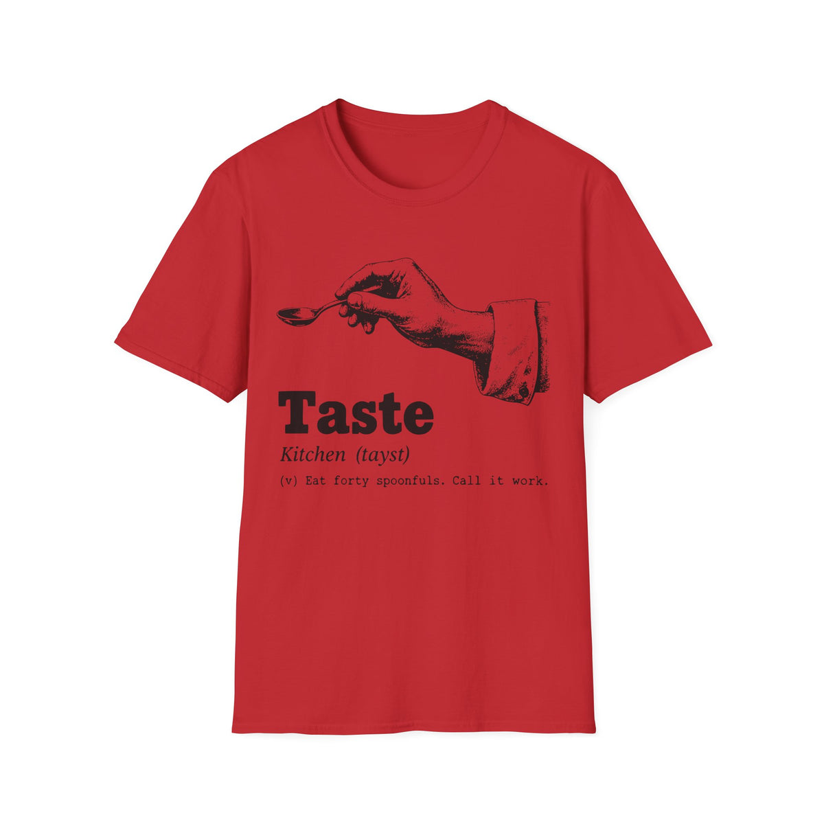 Taste Definition T-Shirt
