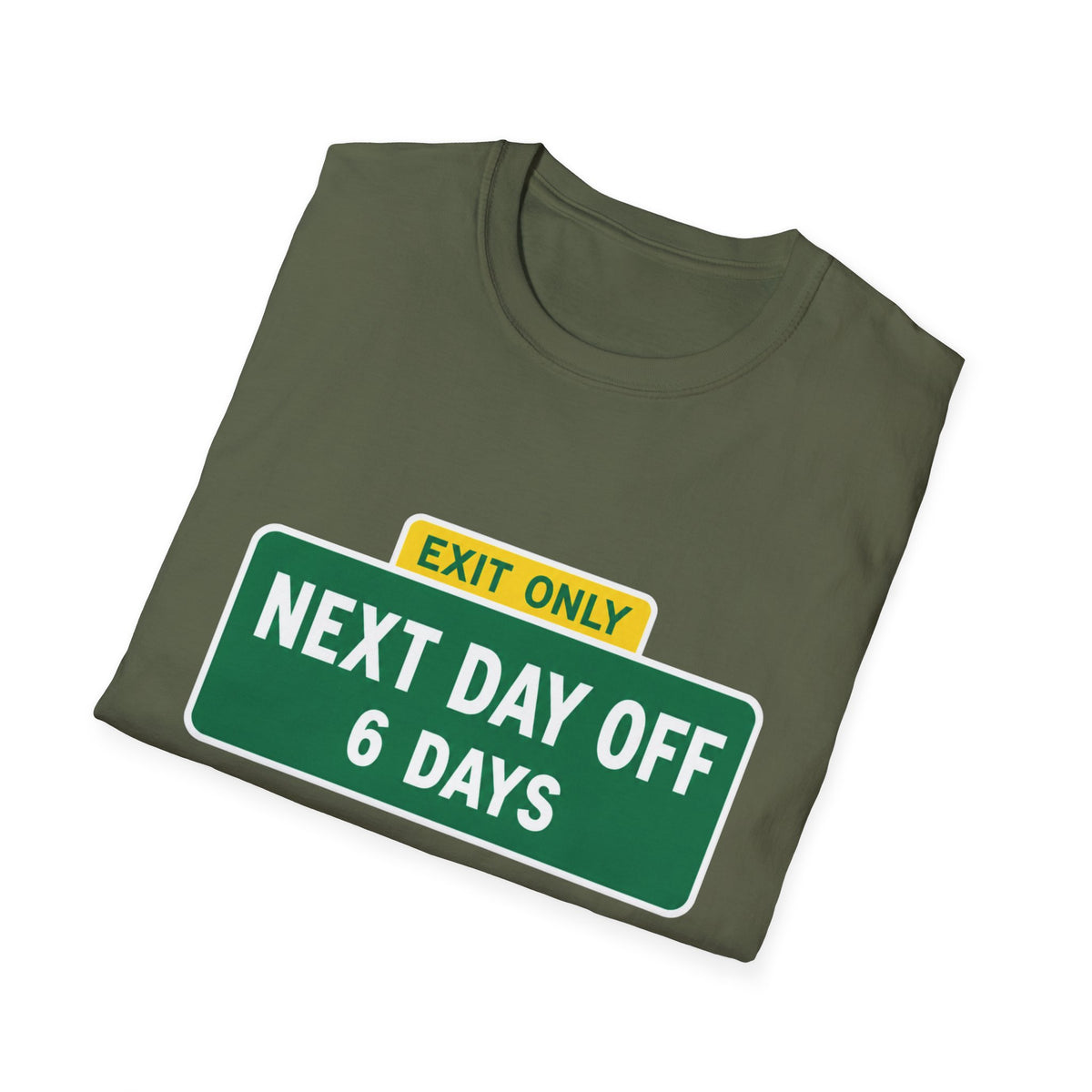 Exit Only Sign T-Shirt