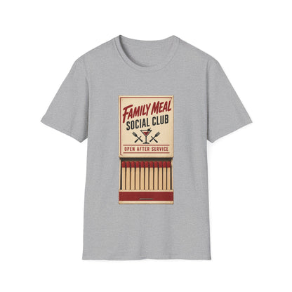 Family meal social club T-Shirt