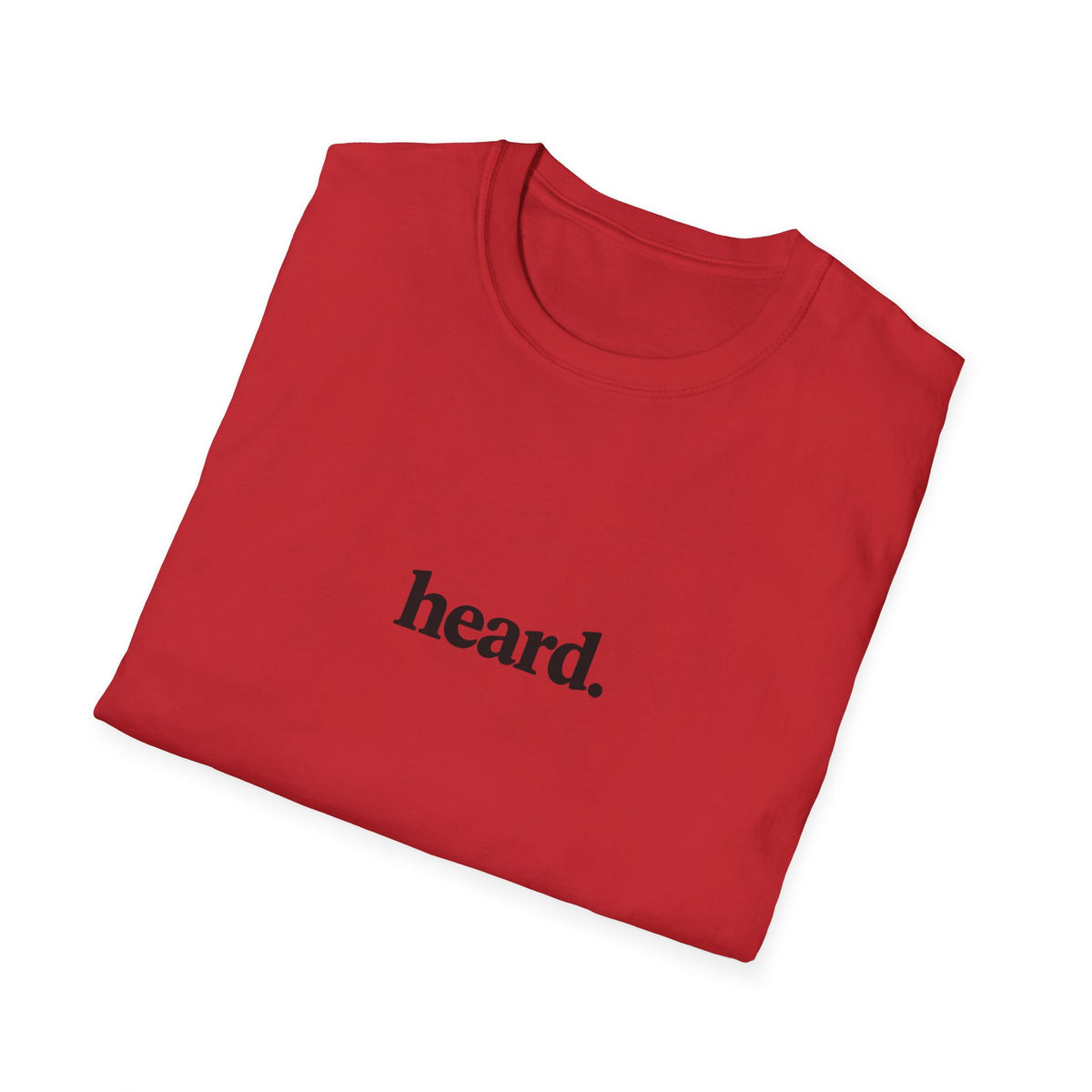Heard. T-Shirt