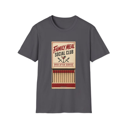 Family meal social club T-Shirt