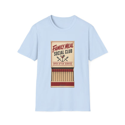 Family meal social club T-Shirt