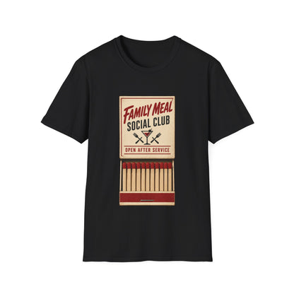 Family meal social club T-Shirt