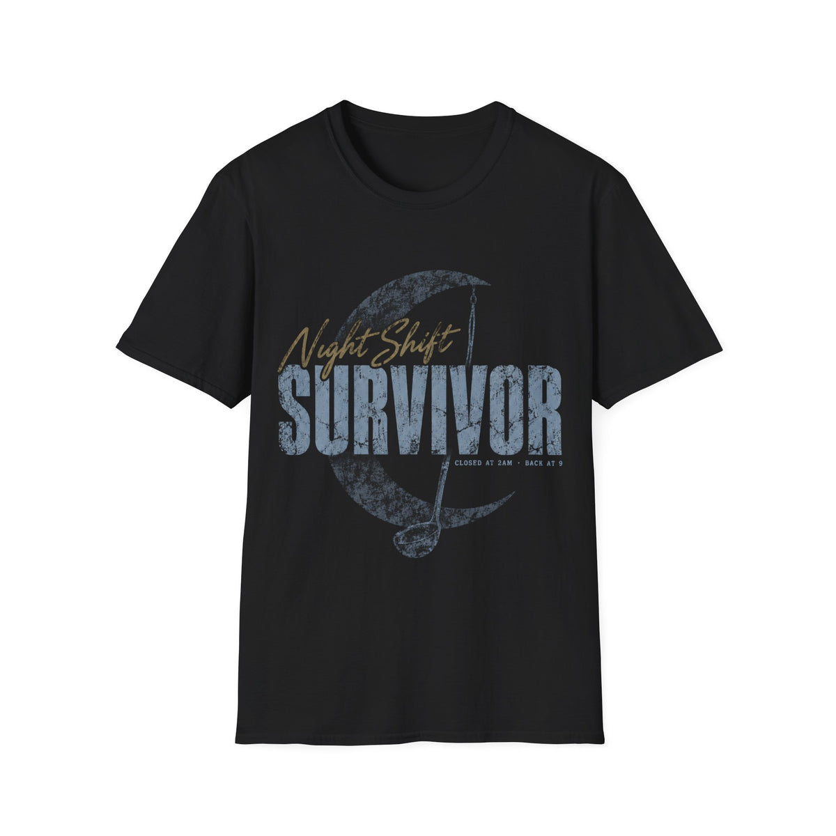 Night Shift Survivor T-Shirt