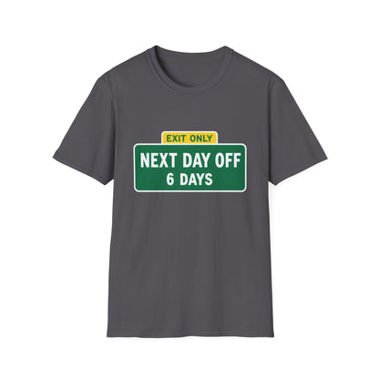 Exit Only Sign T-Shirt
