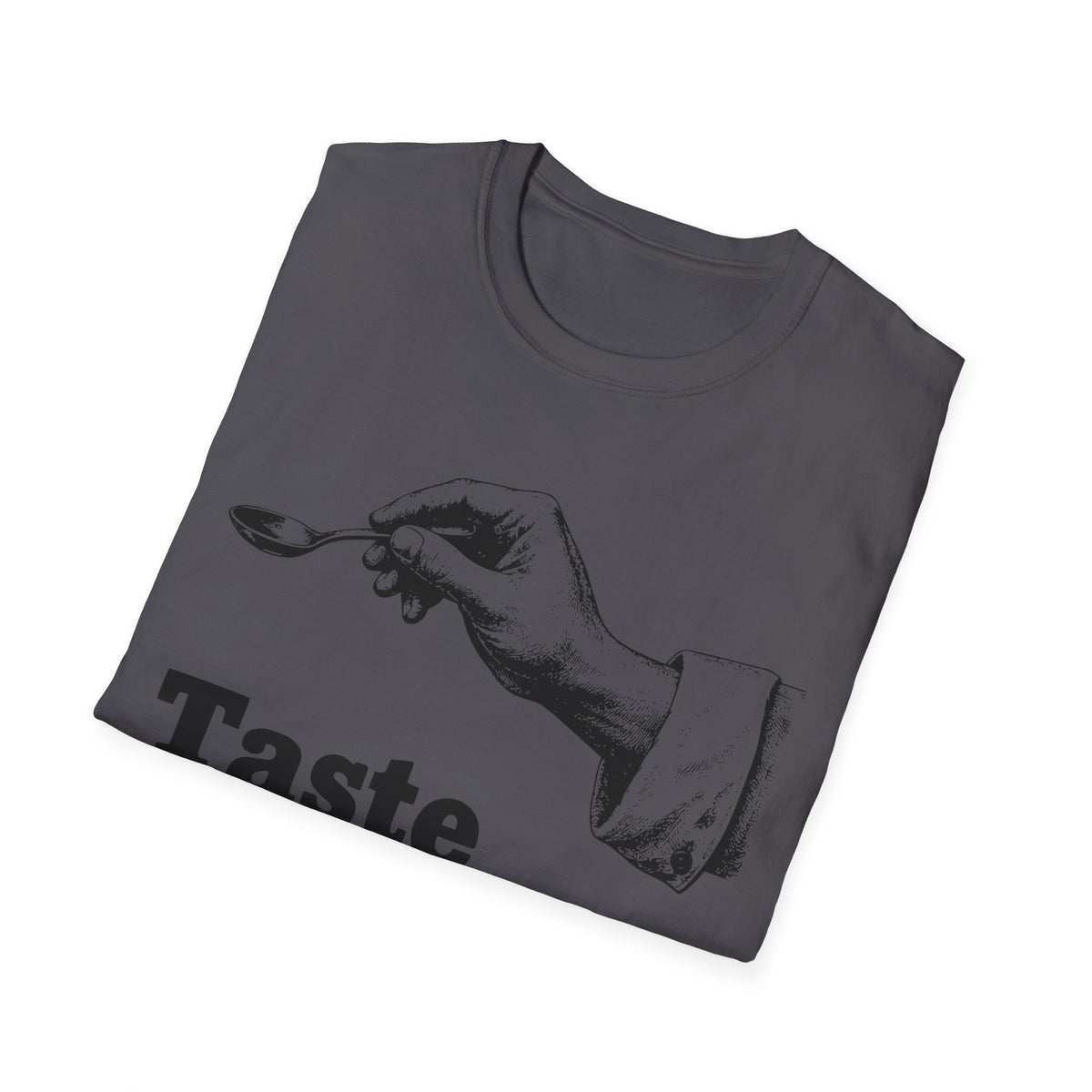 Taste Definition T-Shirt