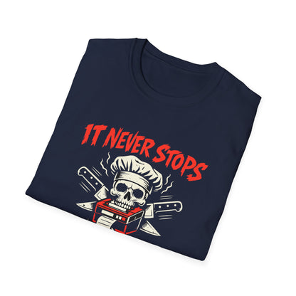 It never stops T-Shirt