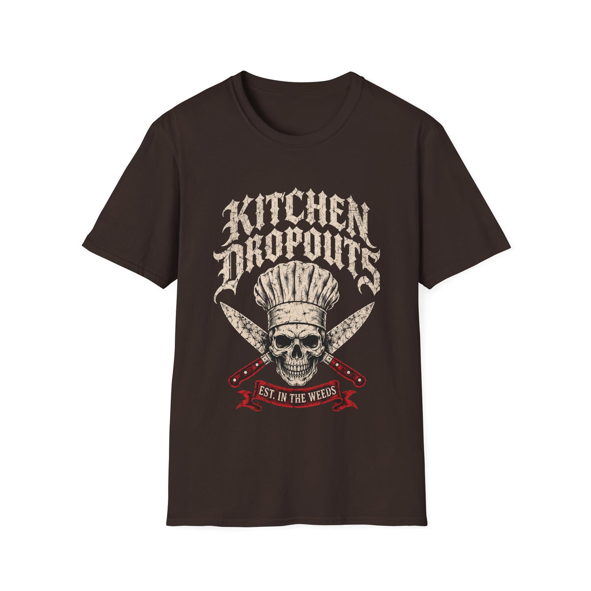 Kitchen Dropouts T-Shirt