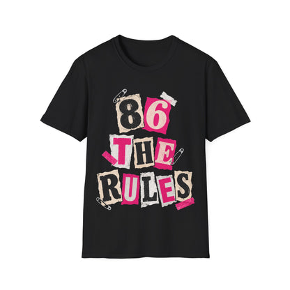 86 the rules T-Shirt