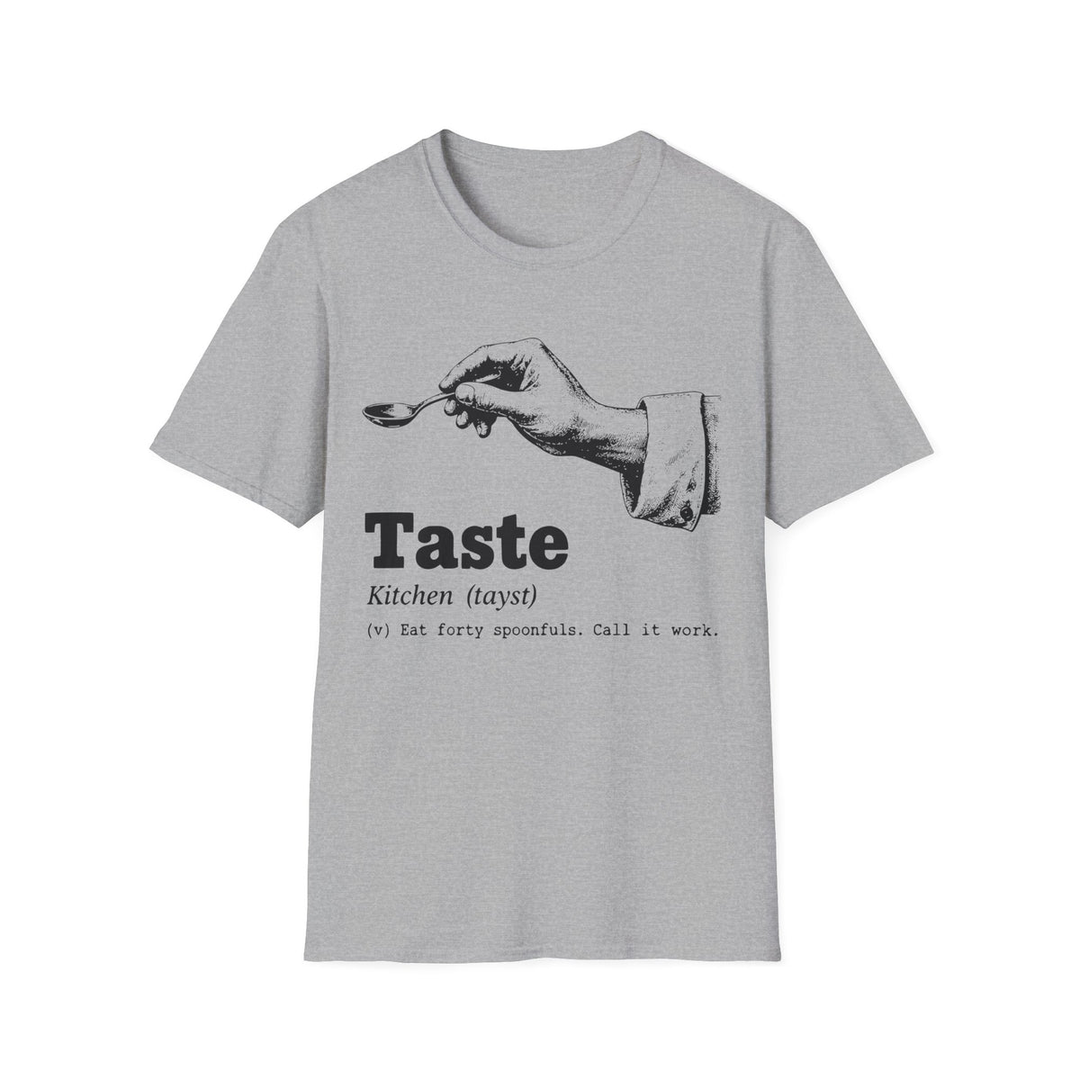 Taste Definition T-Shirt
