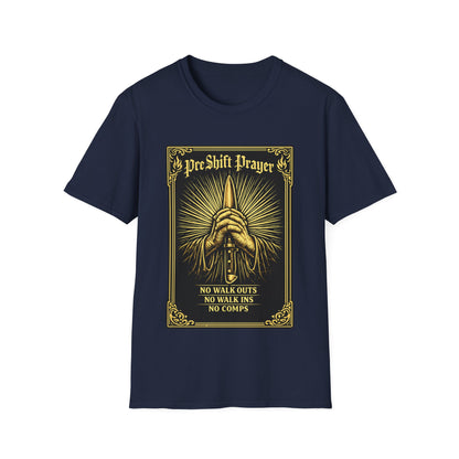 Pre Shift Prayer T-Shirt