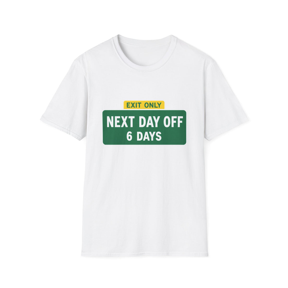 Exit Only Sign T-Shirt
