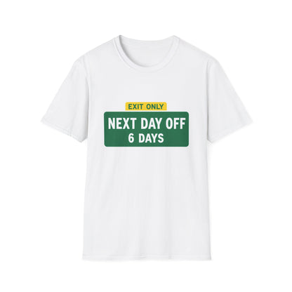 Exit Only Sign T-Shirt