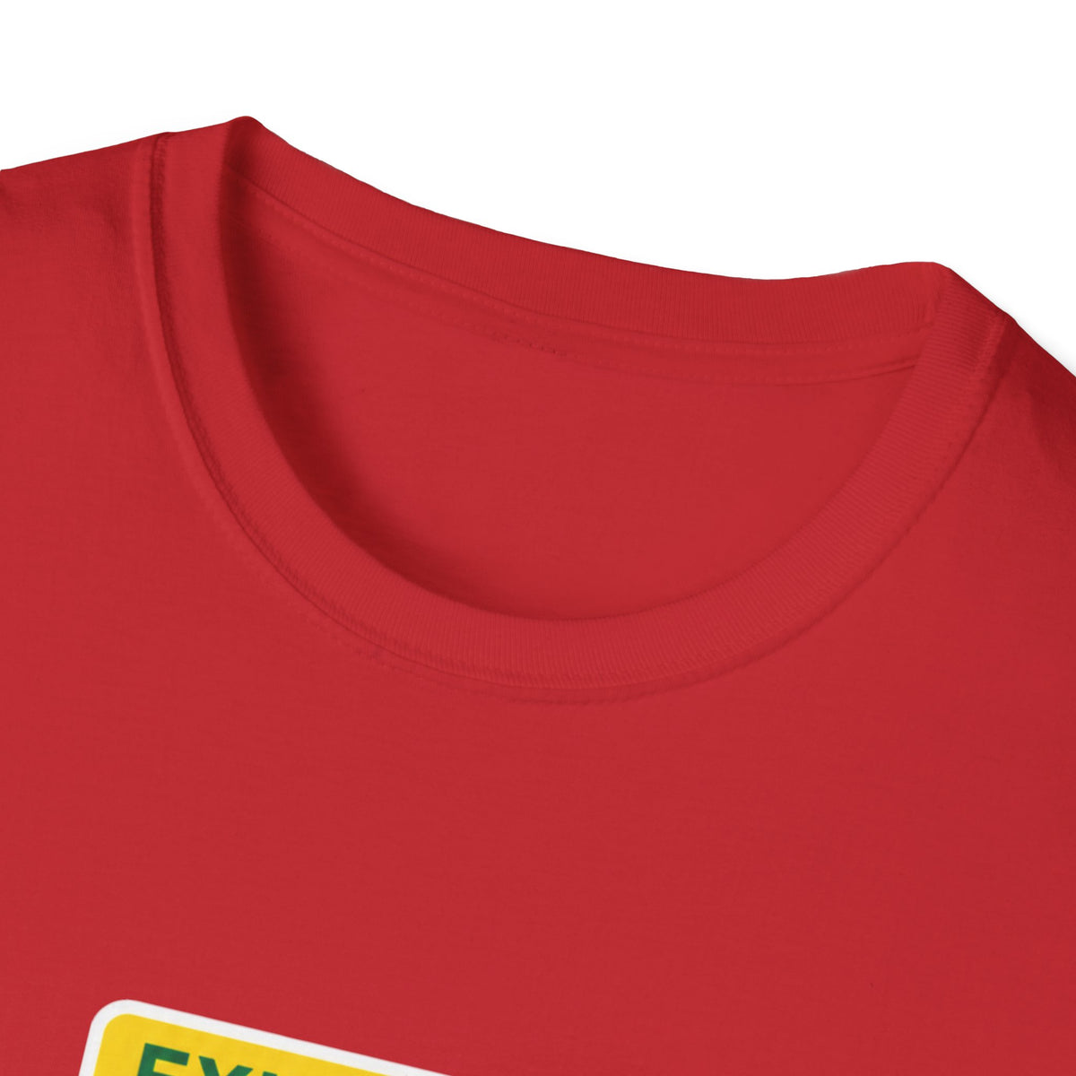 Exit Only Sign T-Shirt