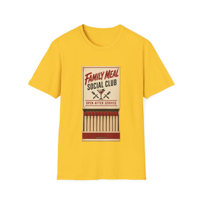 Family meal social club T-Shirt