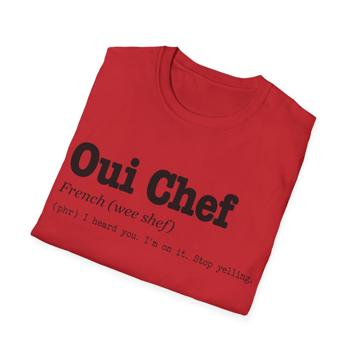 Oui Chef Definition T-Shirt