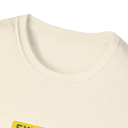 Exit Only Sign T-Shirt