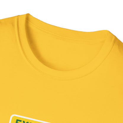 Exit Only Sign T-Shirt