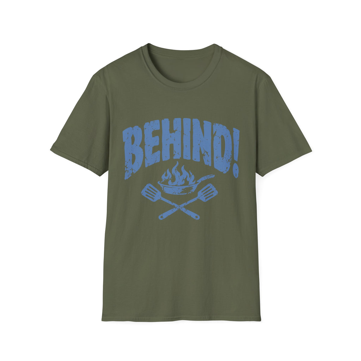 Behind!  T-Shirt