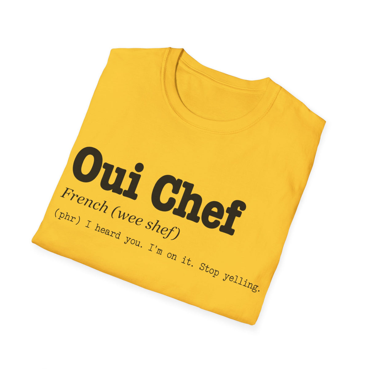 Oui Chef Definition T-Shirt