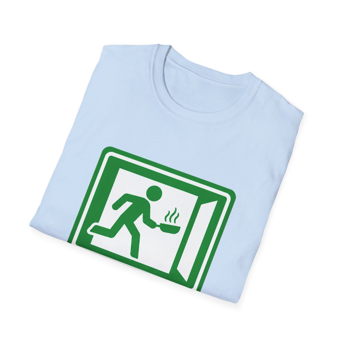 Exit only after clean down T-Shirt
