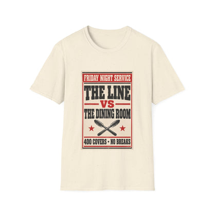 The Line vs The dining room T-Shirt