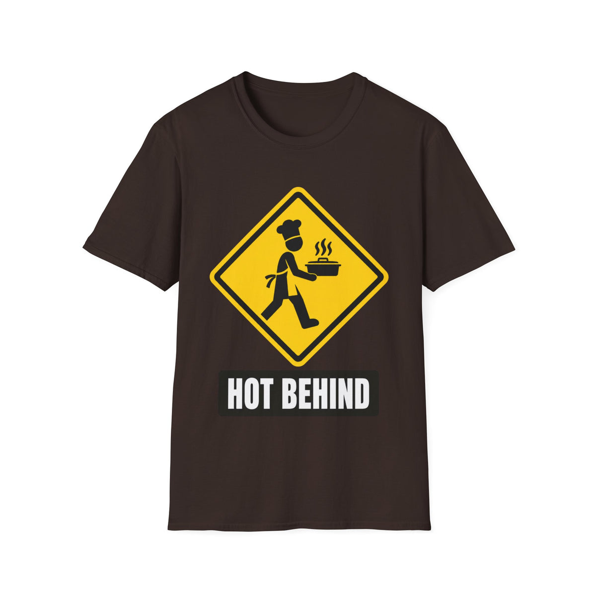 Hot Behind Caution T-Shirt