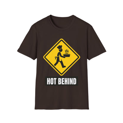 Hot Behind Caution T-Shirt