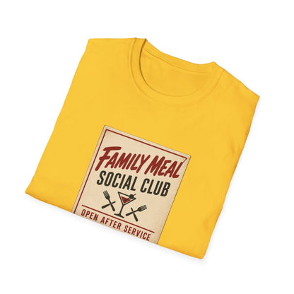 Family meal social club T-Shirt