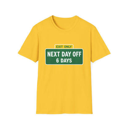 Exit Only Sign T-Shirt