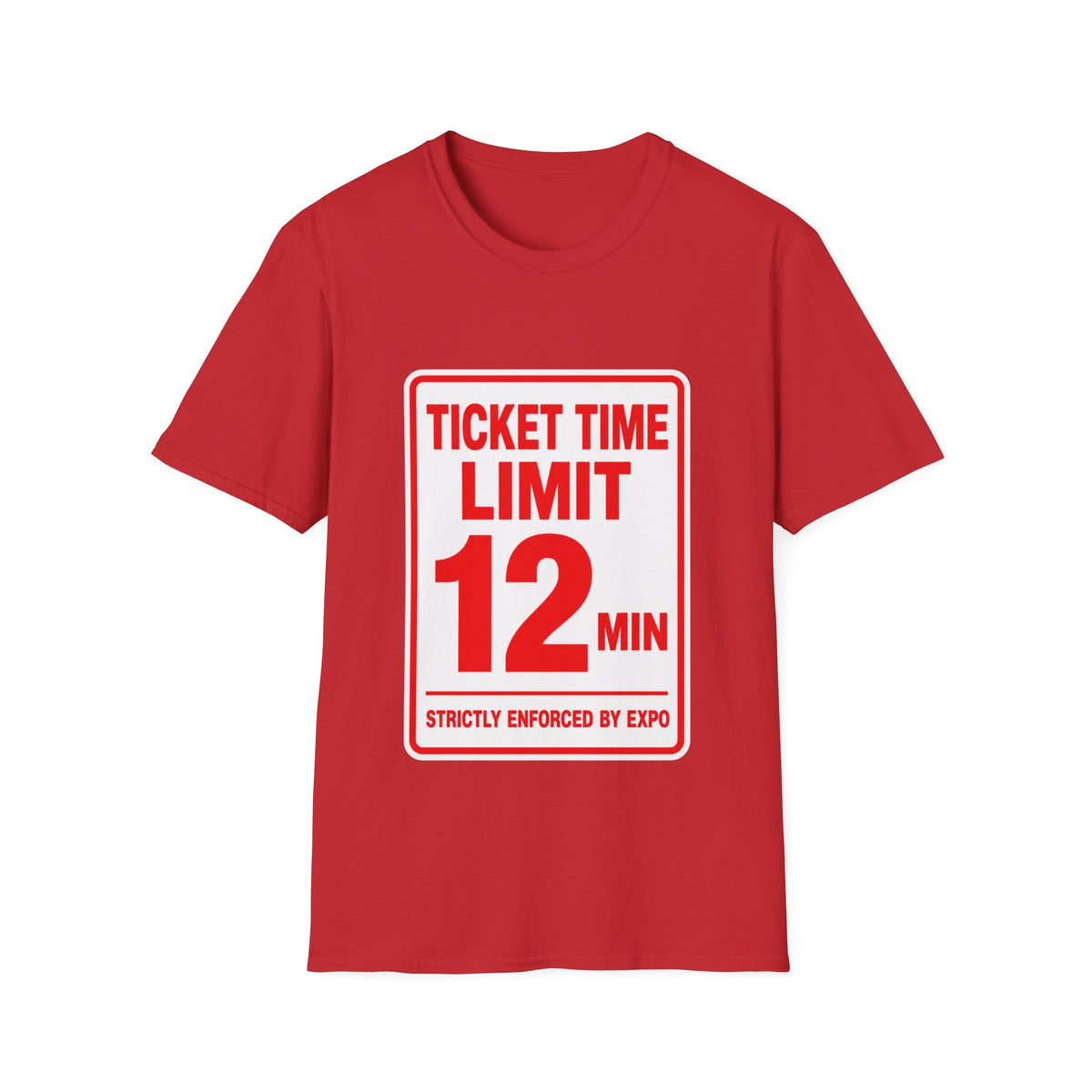 Ticket time limit 12min T-Shirt