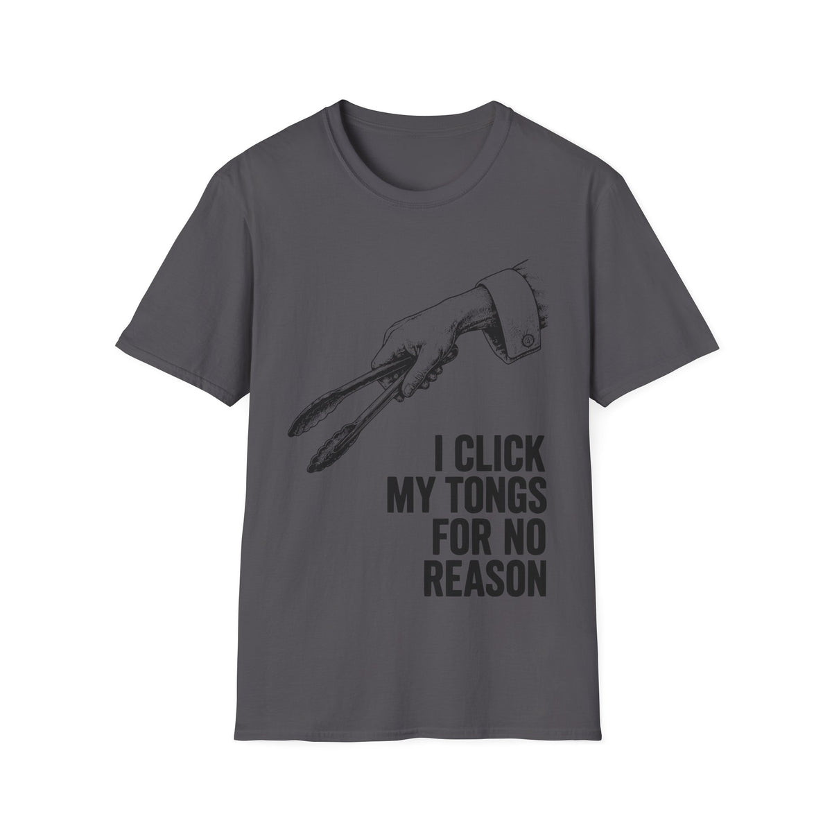 I click my tongs for no reason T-Shirt